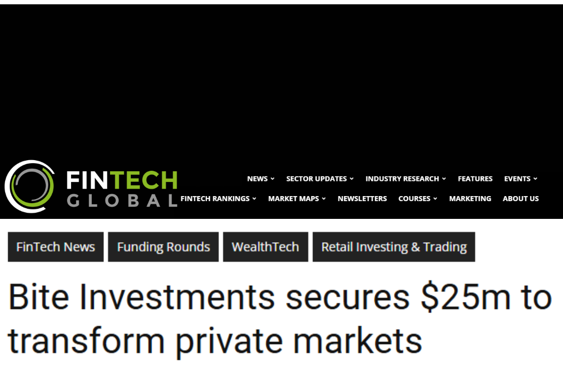 Fintech Global logo. Heading "Bite Investments secures $25m to transform private markets"