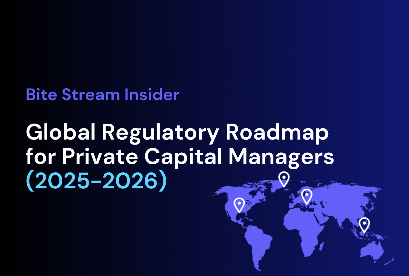 Bite Investments' newsroom banner for its latest Bite Stream Insider article titled "Global Regulatory Roadmap for Private Capital Managers (2025-2026)"
